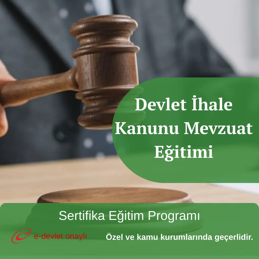 Devlet İhale Kanunu Mevzuat Eğitimi