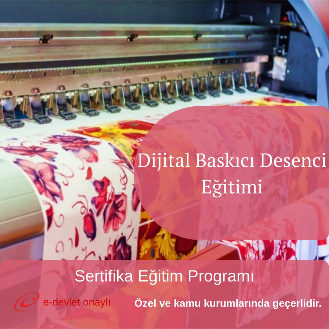 Dijital Baskıcı Desenci Eğitimi