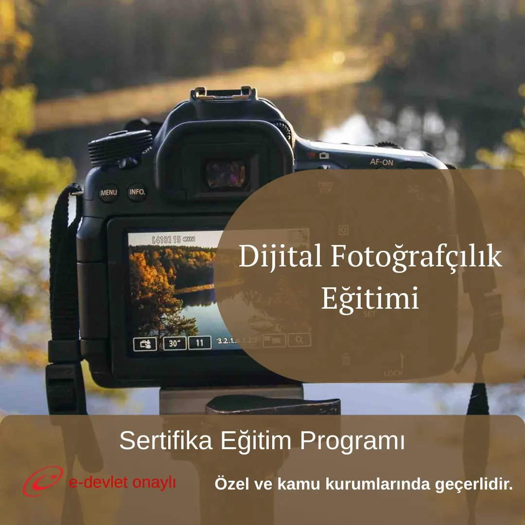 Dijital Fotoğrafçılık Eğitimi