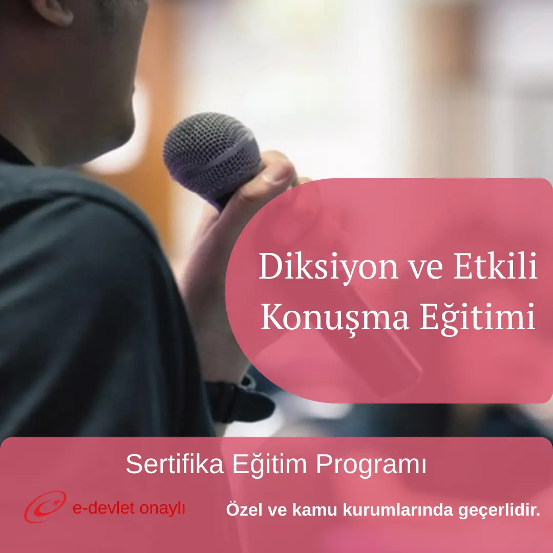 Diksiyon ve Etkili Konuşma Eğitimi