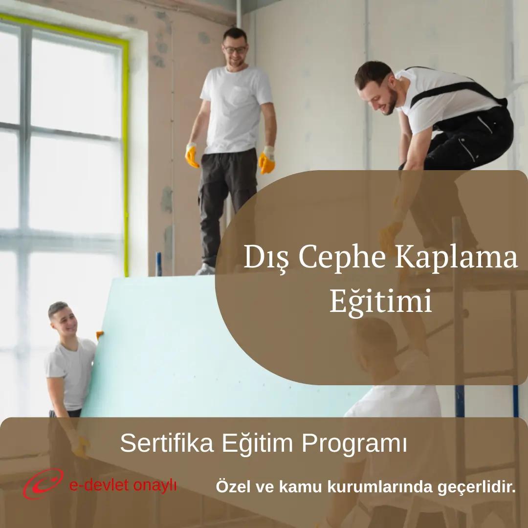 Dış Cephe Kaplama Eğitimi