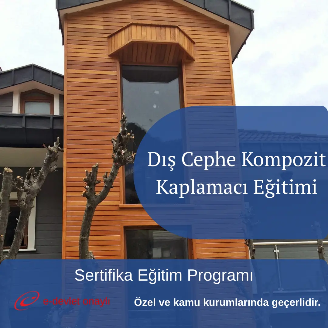 Dış Cephe Kompozit Kaplamacı Eğitimi