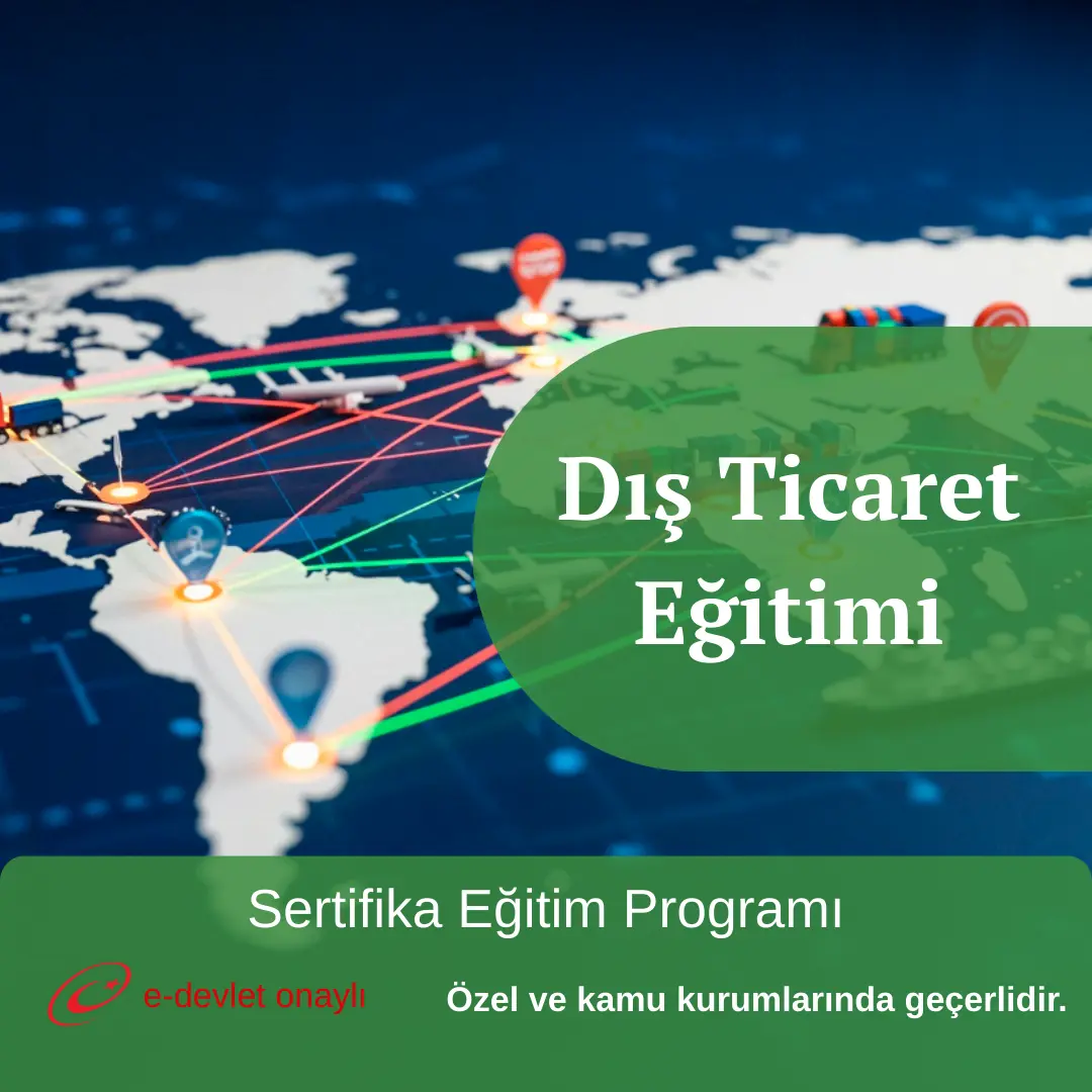 Dış Ticaret Eğitimi