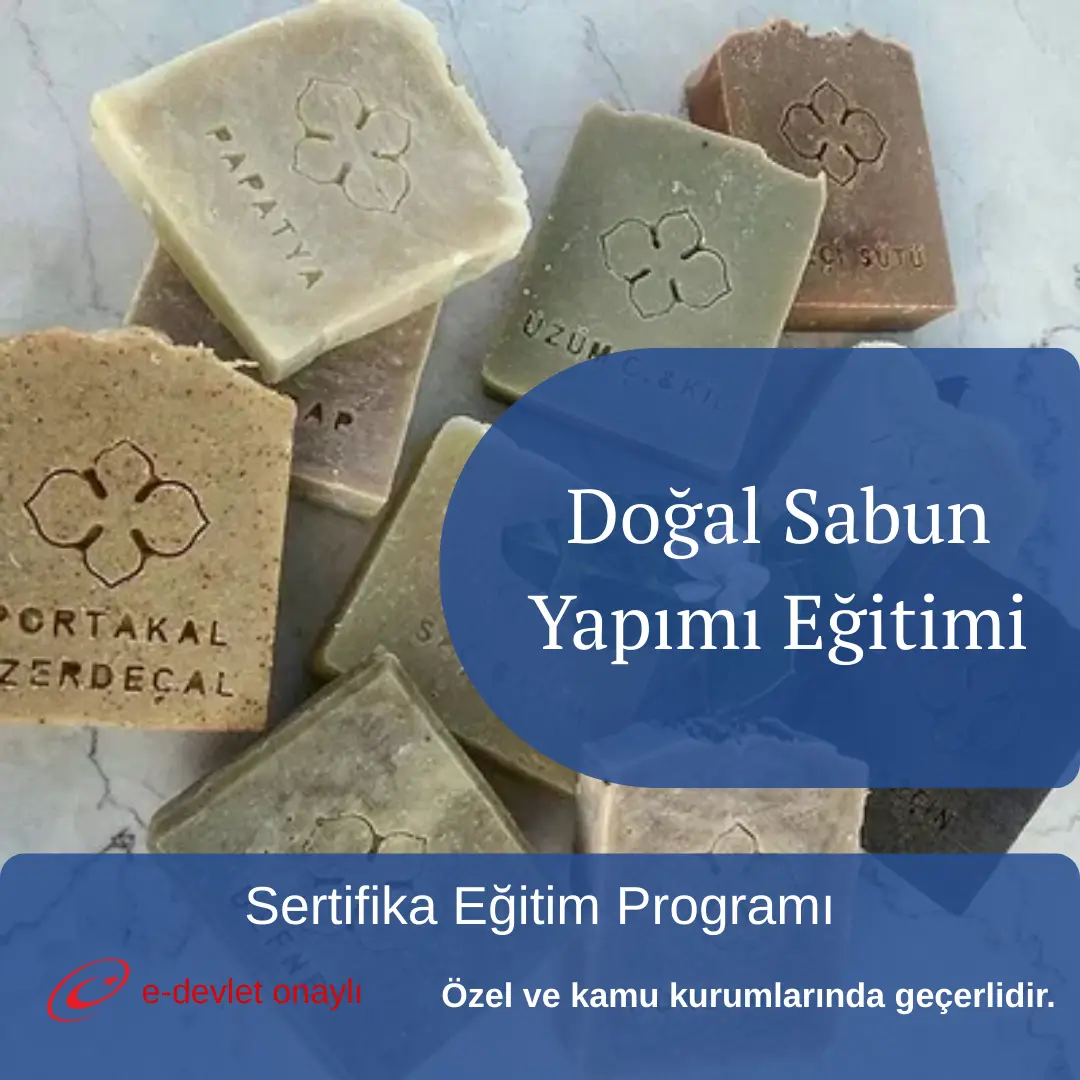 Doğal Sabun Yapımı Eğitimi