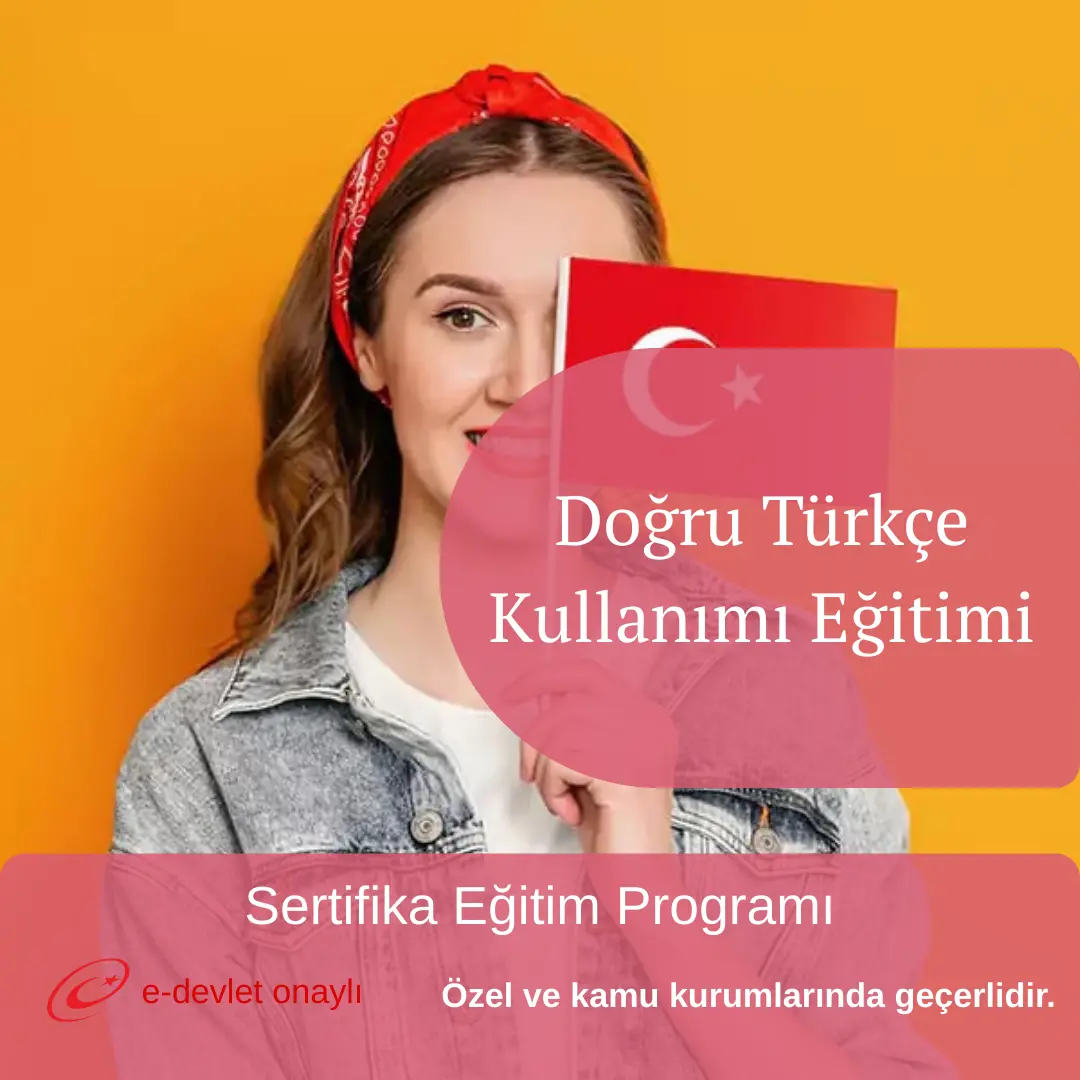 Doğru Türkçe Kullanımı Eğitimi
