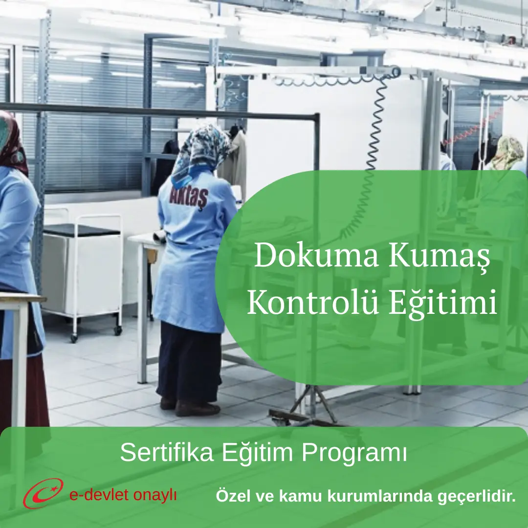 Dokuma Kumaş Kontrolü Eğitimi