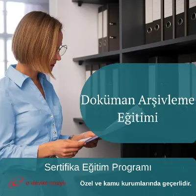 Doküman Arşivleme Eğitimi