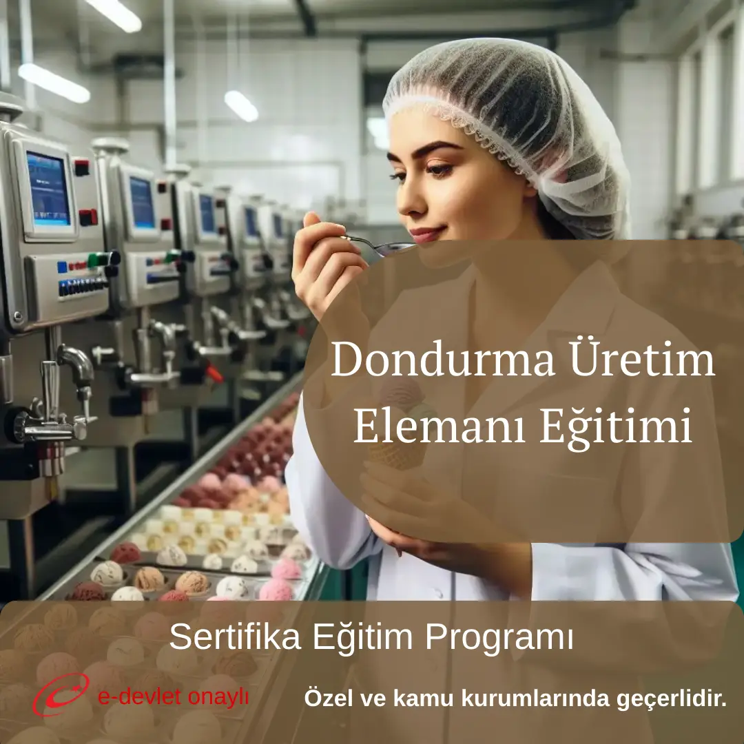 Dondurma Üretim Elemanı Eğitimi