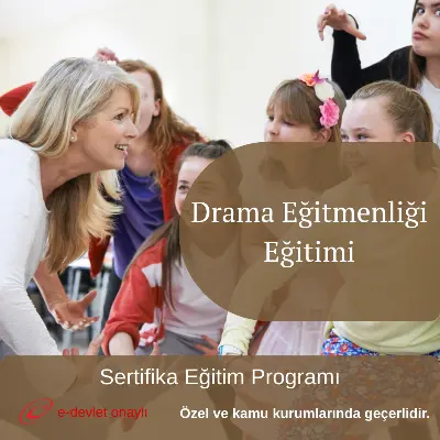 Drama Eğitmenliği Eğitimi