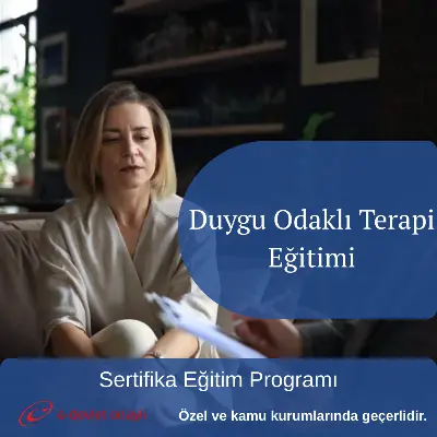 Duygu Odaklı Terapi Eğitimi