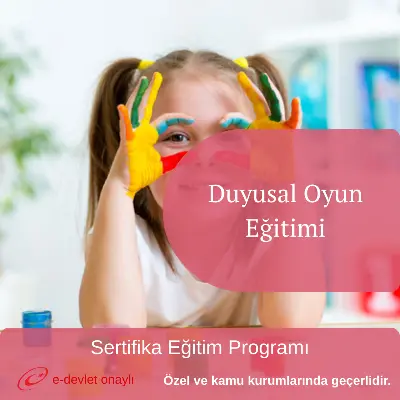 Duyusal Oyun Eğitimi