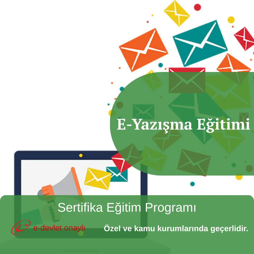 E-Yazışma Eğitimi