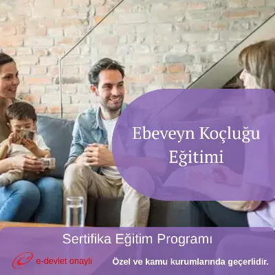 Ebeveyn Koçluğu Eğitimi