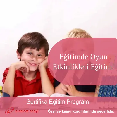 Eğitimde Oyun Etkinlikleri Eğitimi