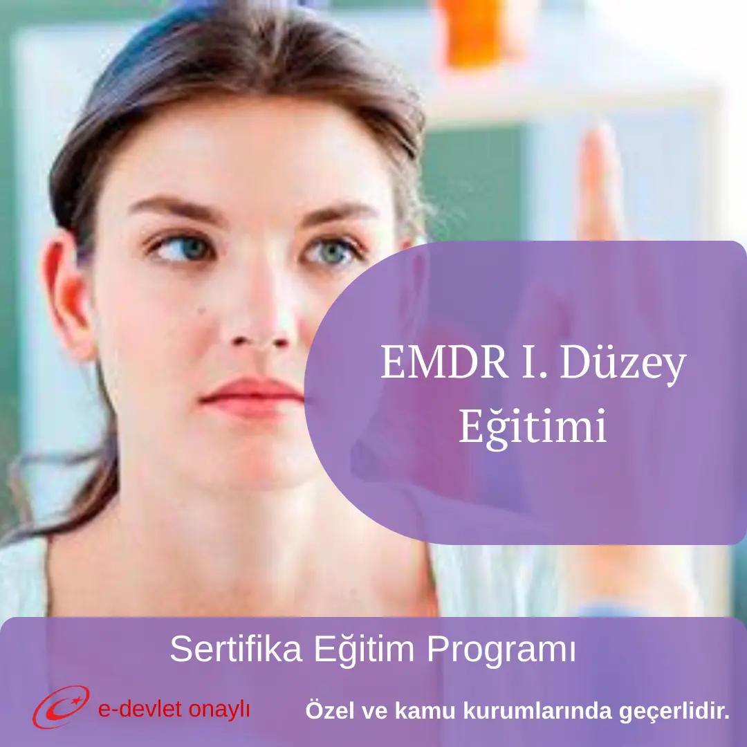 EMDR I. Düzey Eğitimi