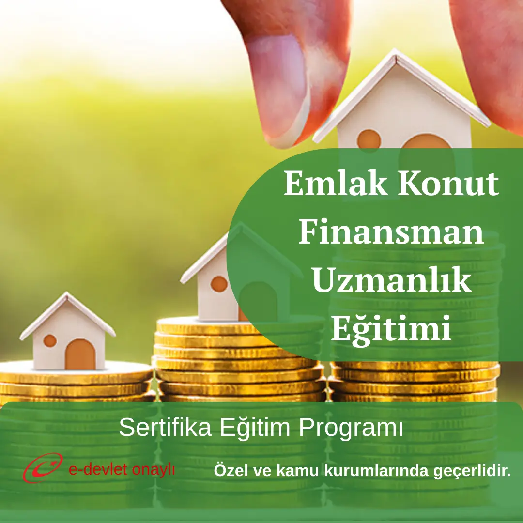 Emlak Konut Finansman Uzmanlık Eğitimi