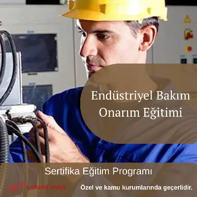 Endüstriyel Bakım Onarım Eğitimi