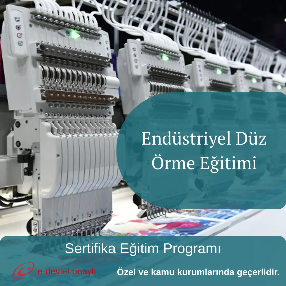 Endüstriyel Düz Örme Eğitimi