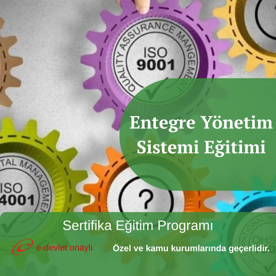Entegre Yönetim Sistemi Eğitimi