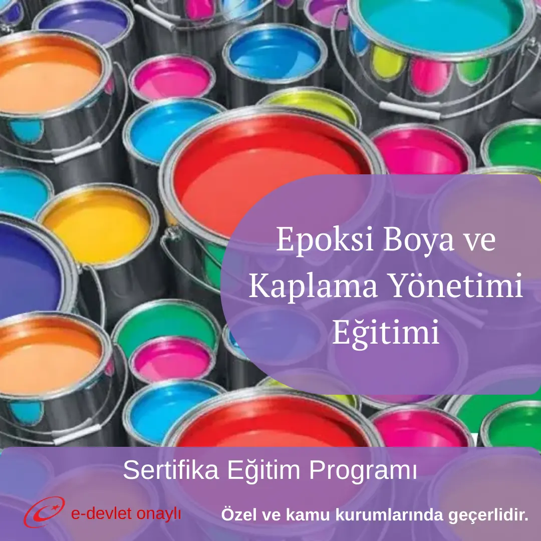 Epoksi Boya ve Kaplama Yönetimi Eğitimi