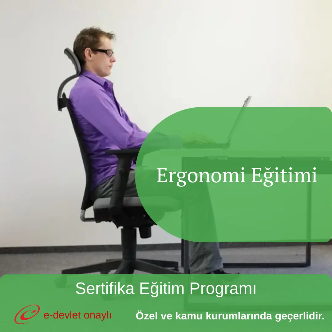 Ergonomi Eğitimi