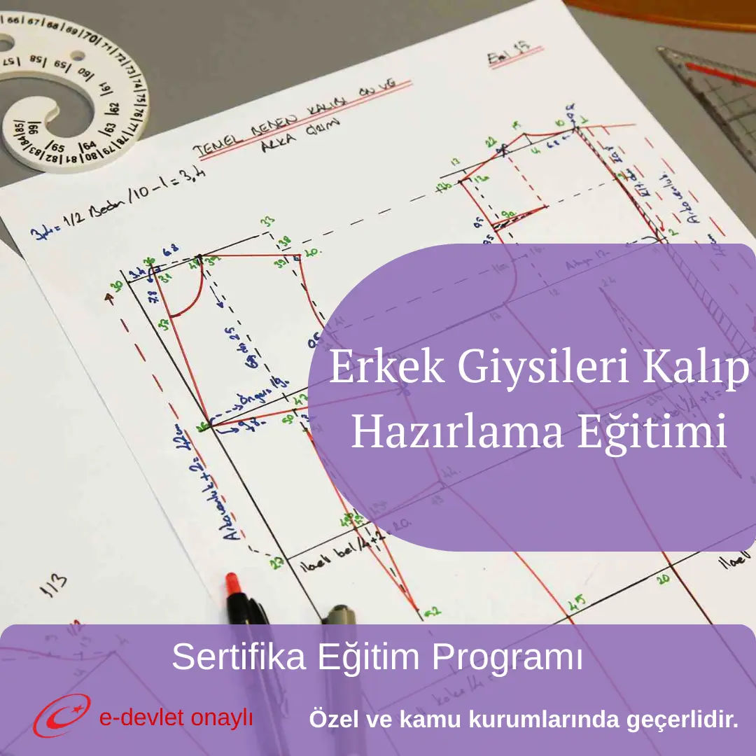 Erkek Giysileri Kalıp Hazırlama Eğitimi