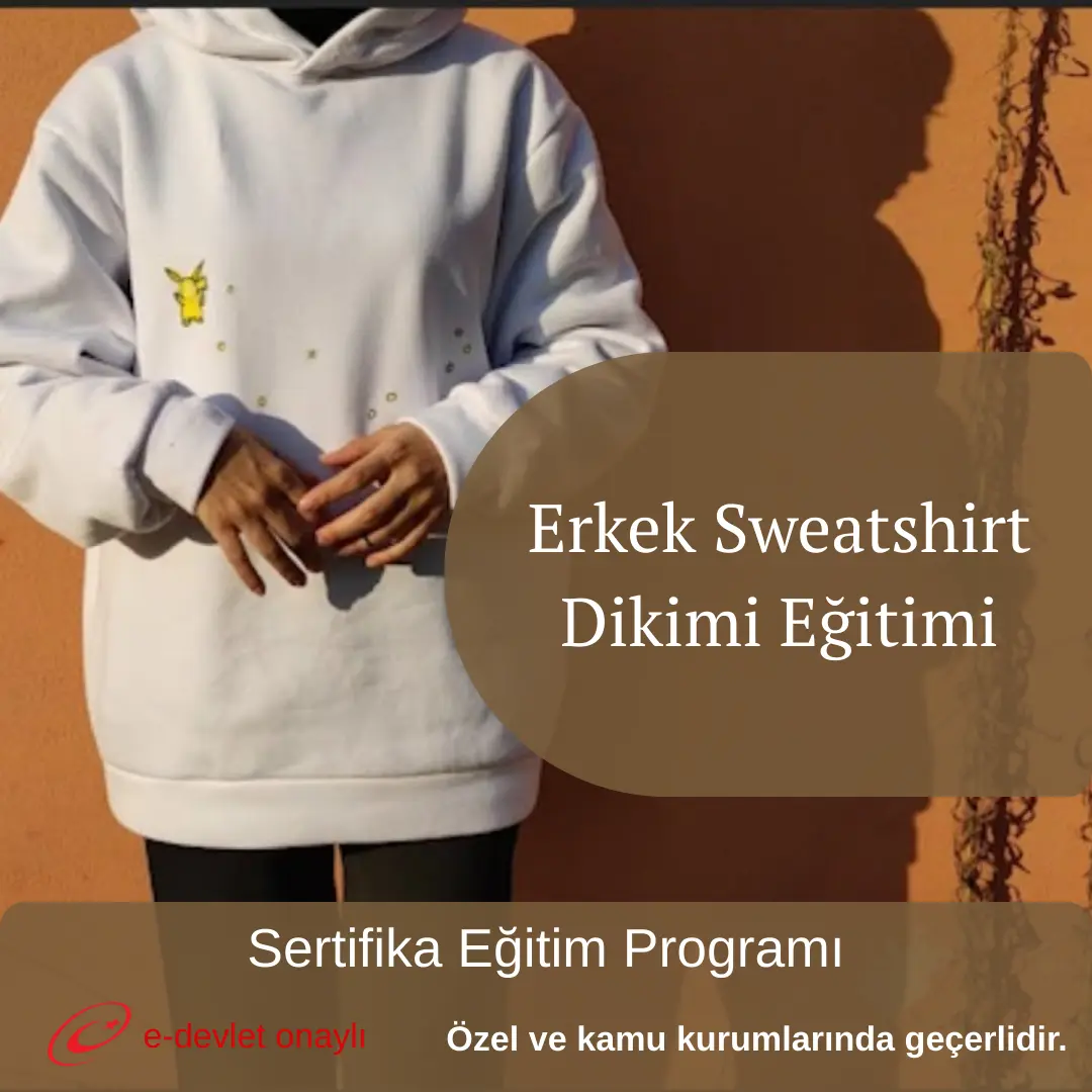 Erkek Sweatshirt Dikimi Eğitimi