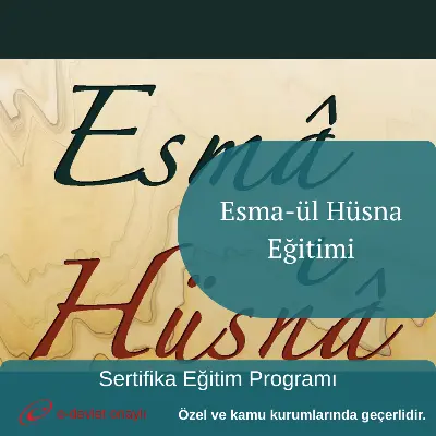 Esma-ül Hüsna Eğitimi