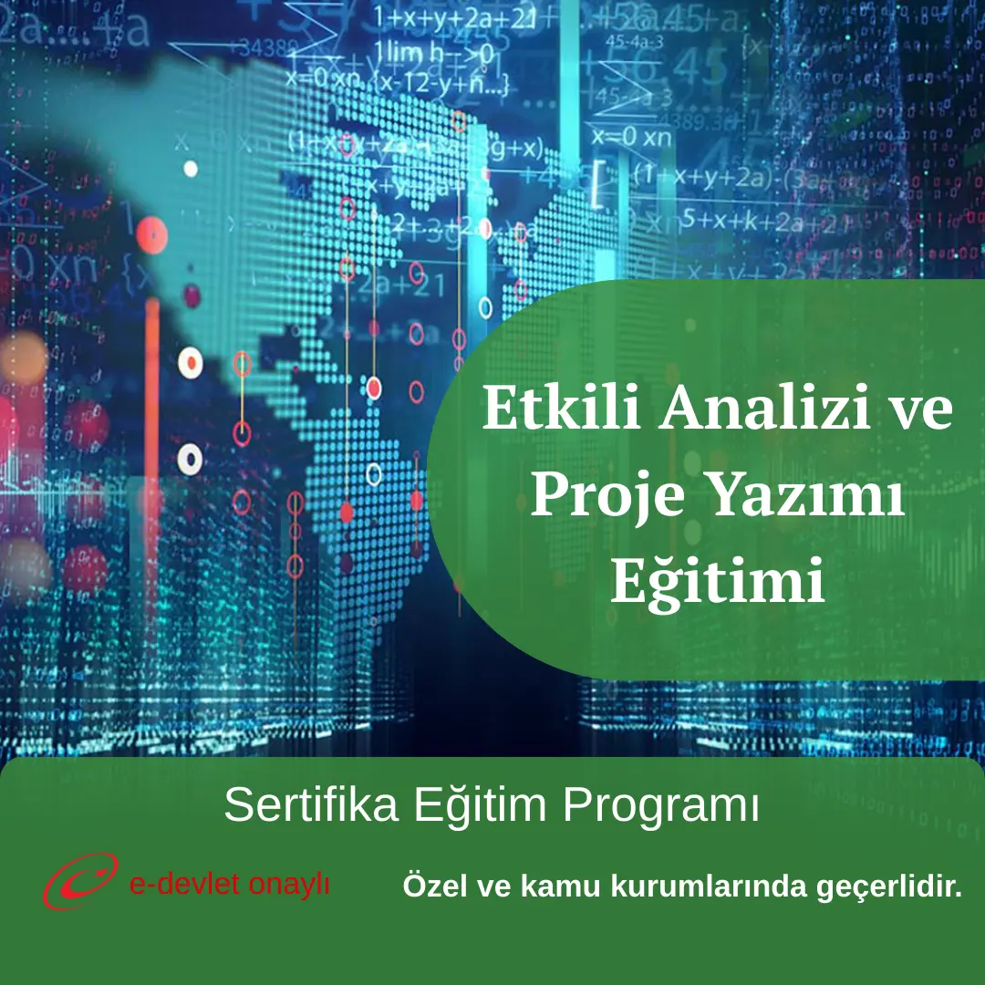 Etkili Analizi ve Proje Yazımı Eğitimi
