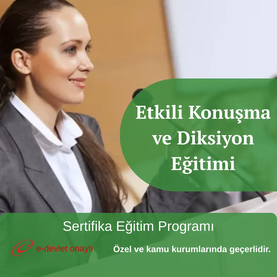 Etkili Konuşma ve Diksiyon Eğitimi
