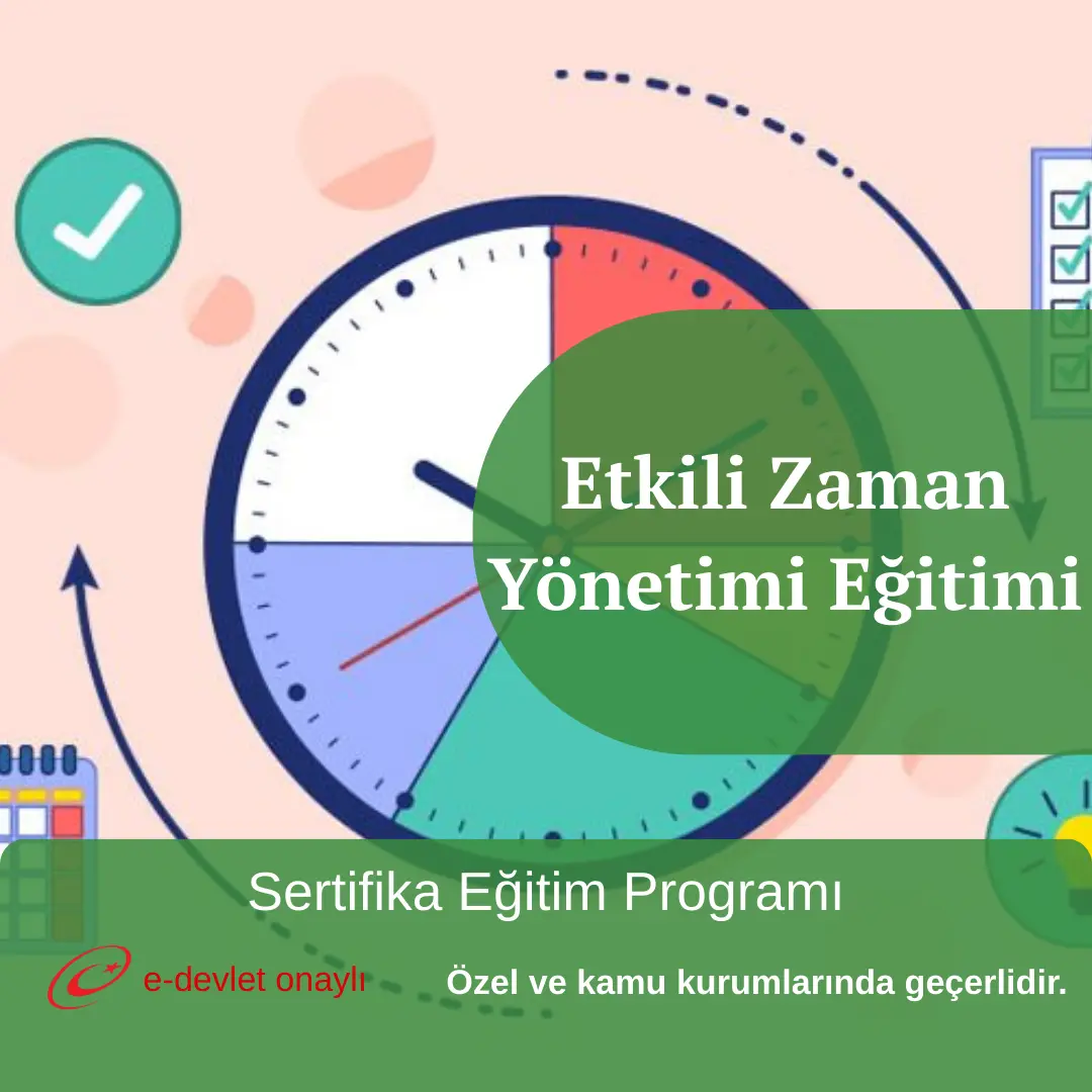 Etkili Zaman Yönetimi Eğitimi
