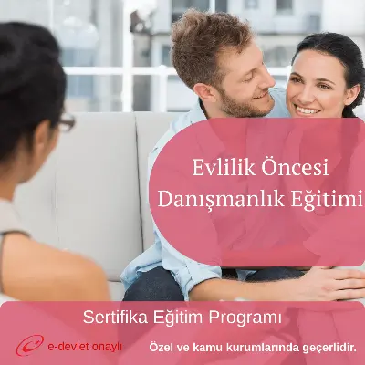Evlilik Öncesi Danışmanlık Eğitimi