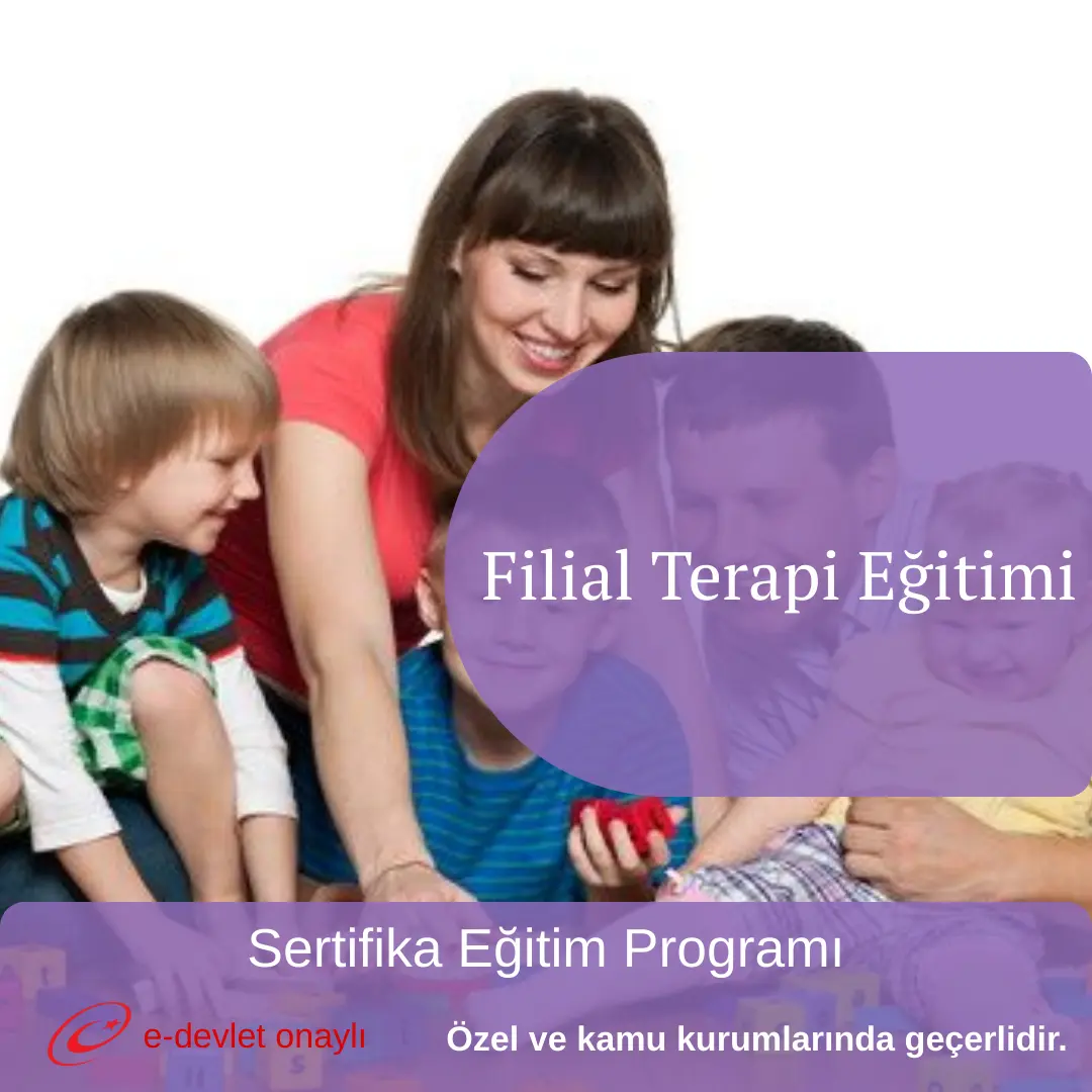 Filial Terapi Eğitimi