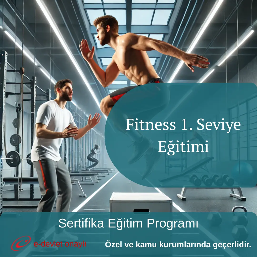 Fitness 1. Seviye Eğitimi