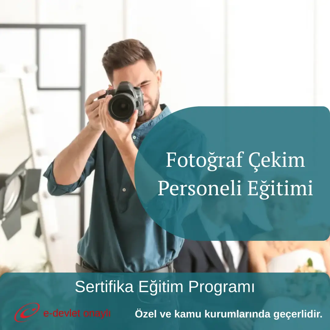 Fotoğraf Çekim Personeli Eğitimi
