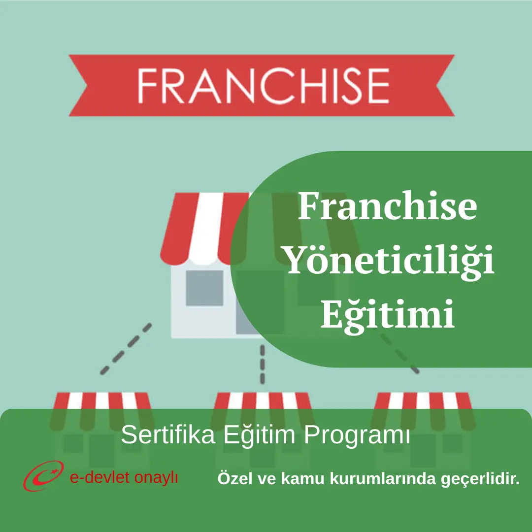 Franchise Yöneticiliği Eğitimi