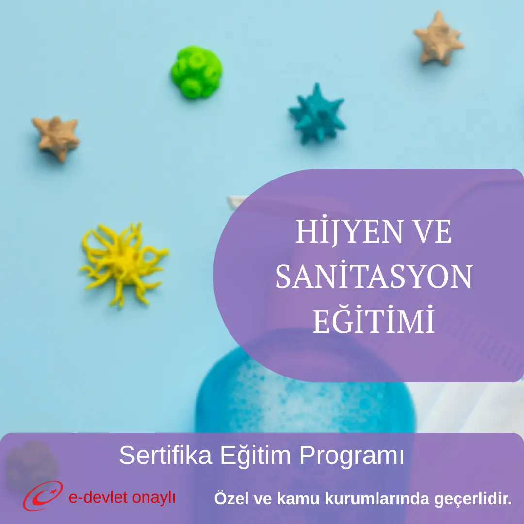 HİJYEN VE SANİTASYON EĞİTİMİ