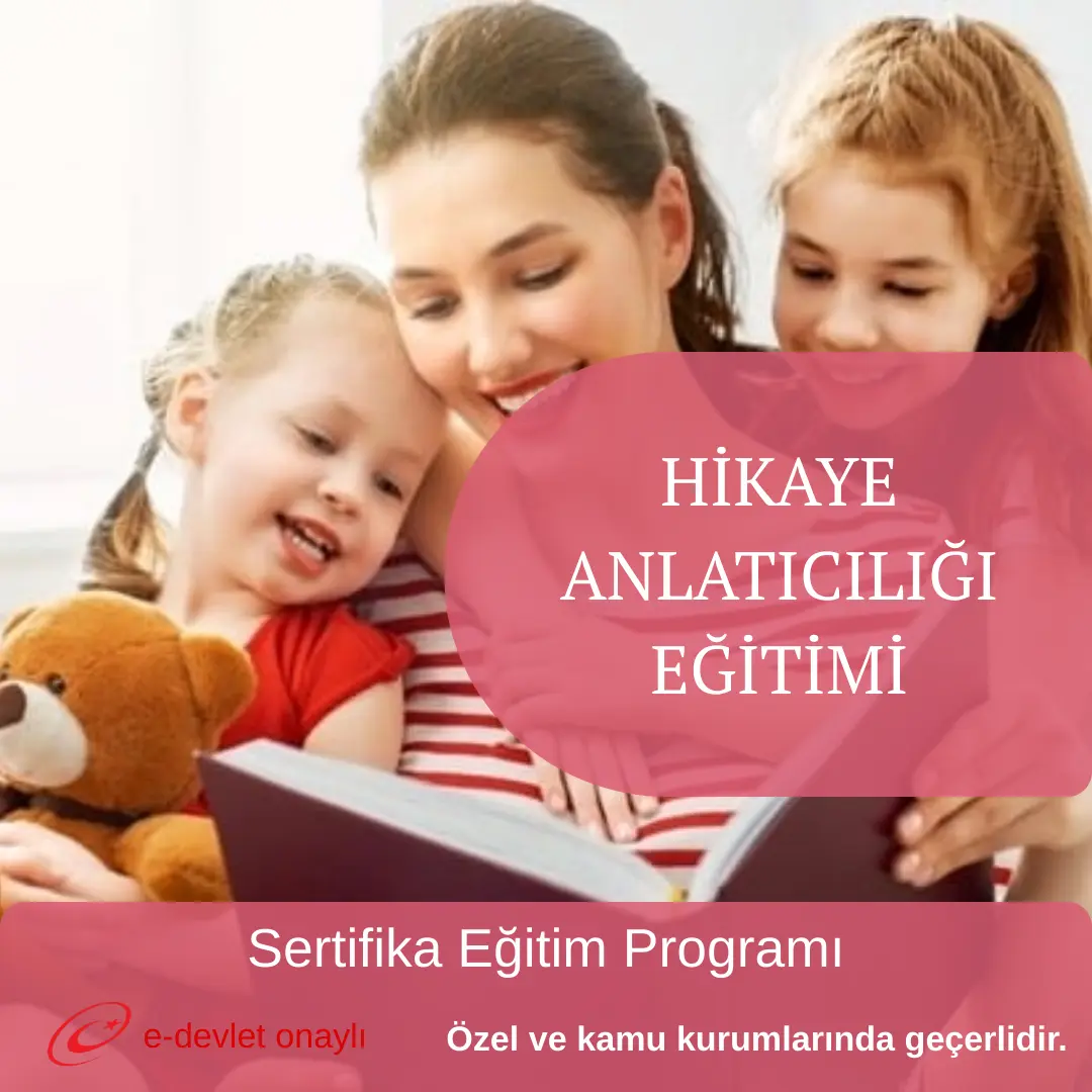 HİKAYE ANLATICILIĞI EĞİTİMİ