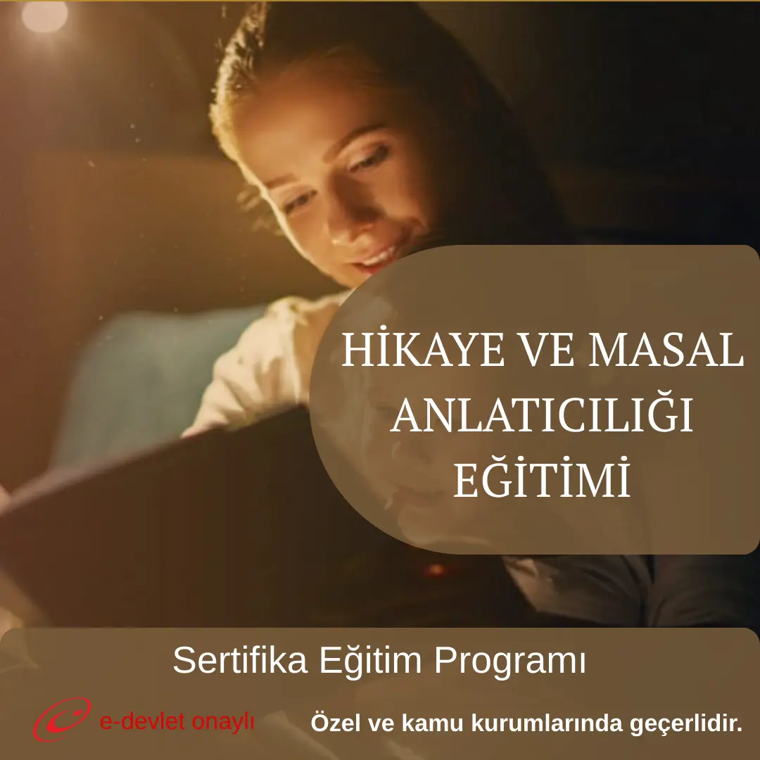 HİKAYE VE MASAL ANLATICILIĞI EĞİTİMİ