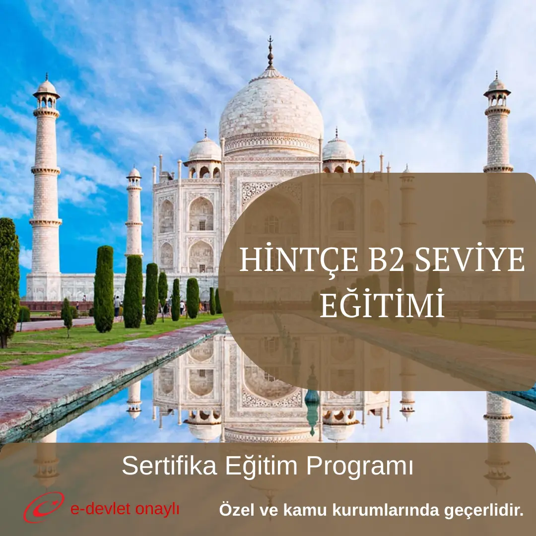 HİNTÇE B2 SEVİYE EĞİTİMİ