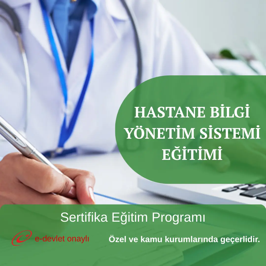 HASTANE BİLGİ YÖNETİM SİSTEMİ EĞİTİMİ
