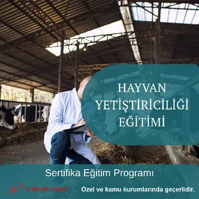 HAYVAN YETİŞTİRİCİLİĞİ EĞİTİMİ