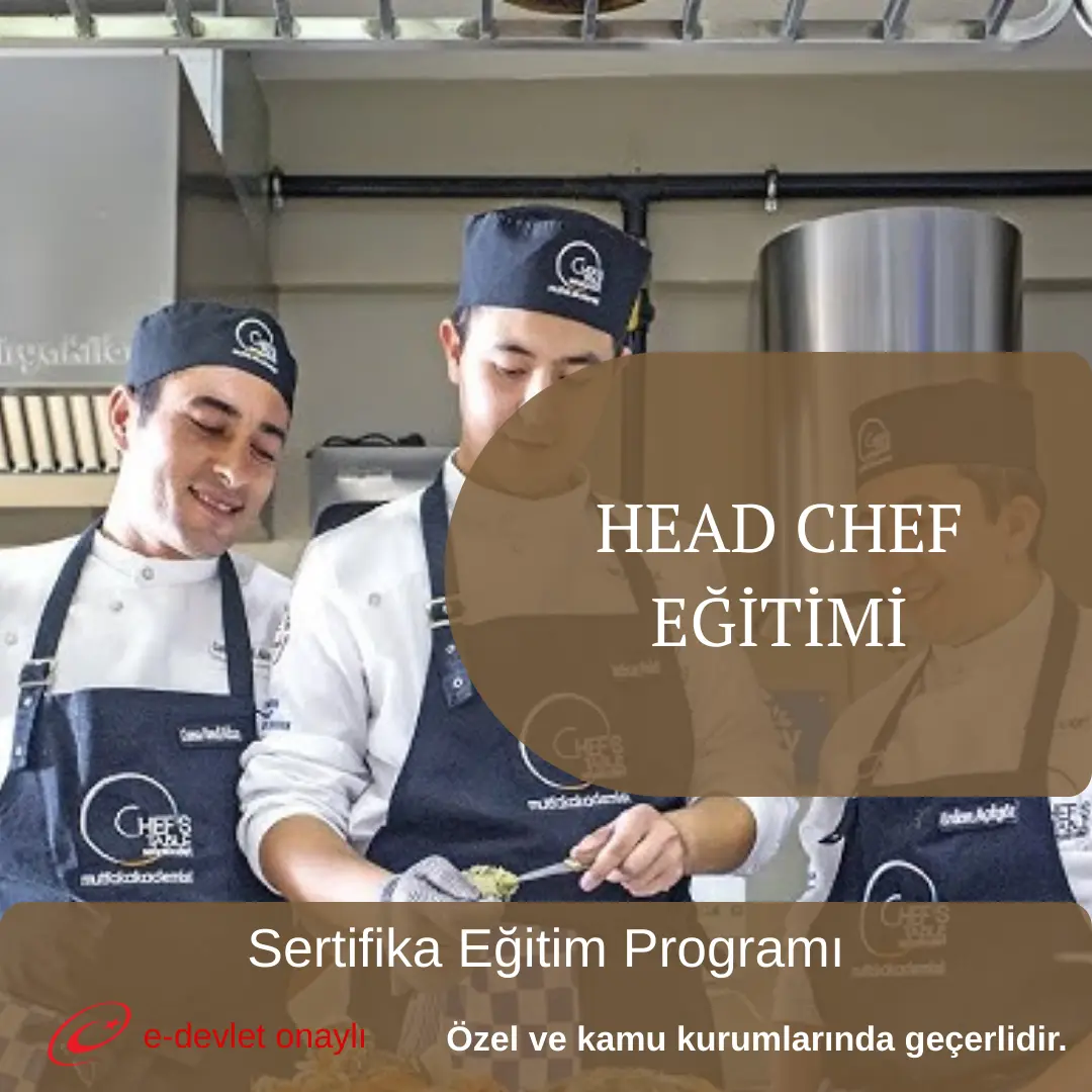 HEAD CHEF EĞİTİMİ