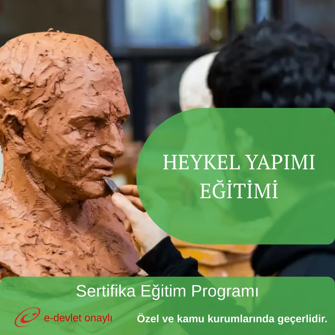 HEYKEL YAPIMI EĞİTİMİ