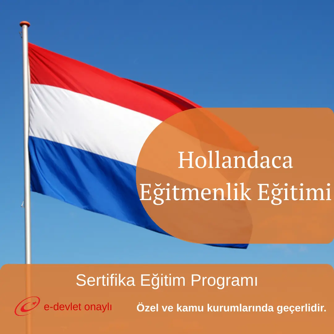 Hollandaca Eğitmenlik Eğitimi