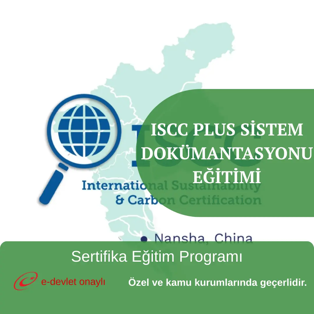 ISCC PLUS SİSTEM DOKÜMANTASYONU EĞİTİMİ