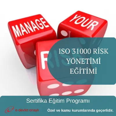ISO 31000 RİSK YÖNETİMİ EĞİTİMİ