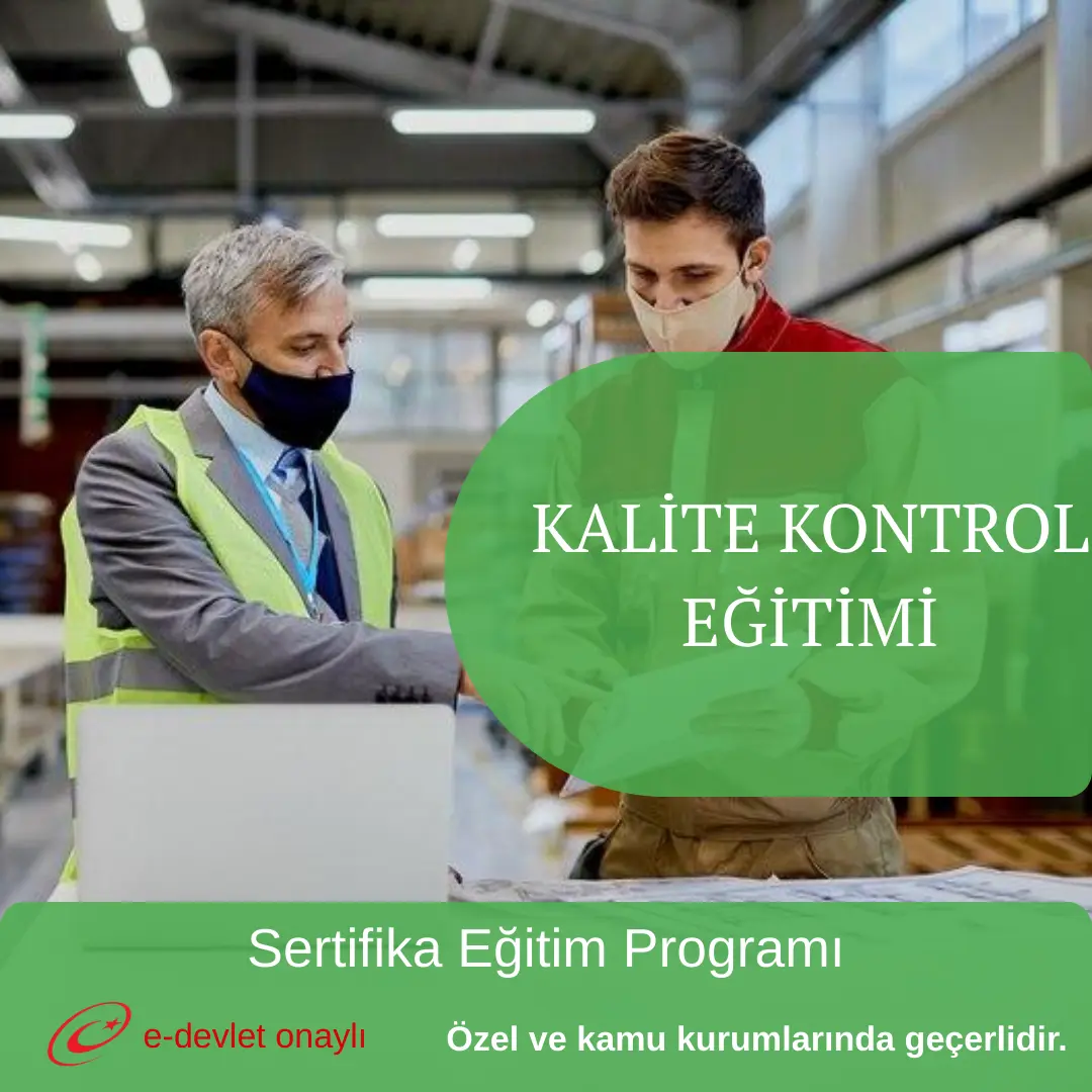 KALİTE KONTROL EĞİTİMİ