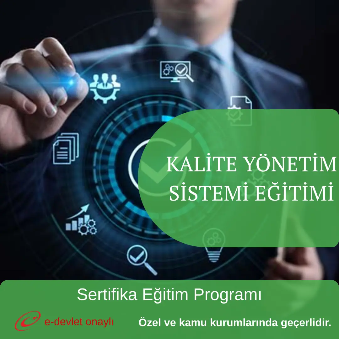 KALİTE YÖNETİM SİSTEMİ EĞİTİMİ