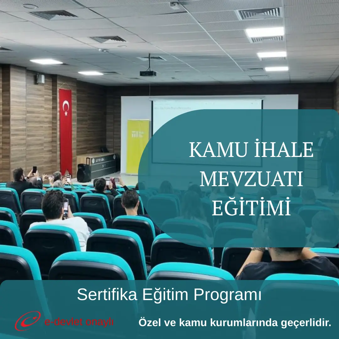 KAMU İHALE MEVZUATI EĞİTİMİ